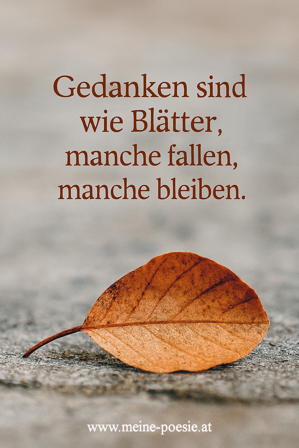 Gedanken sind wie Blätter