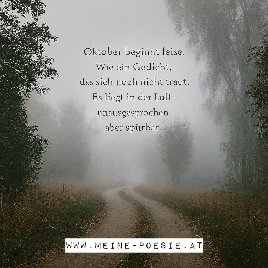 Oktober beginnt leise